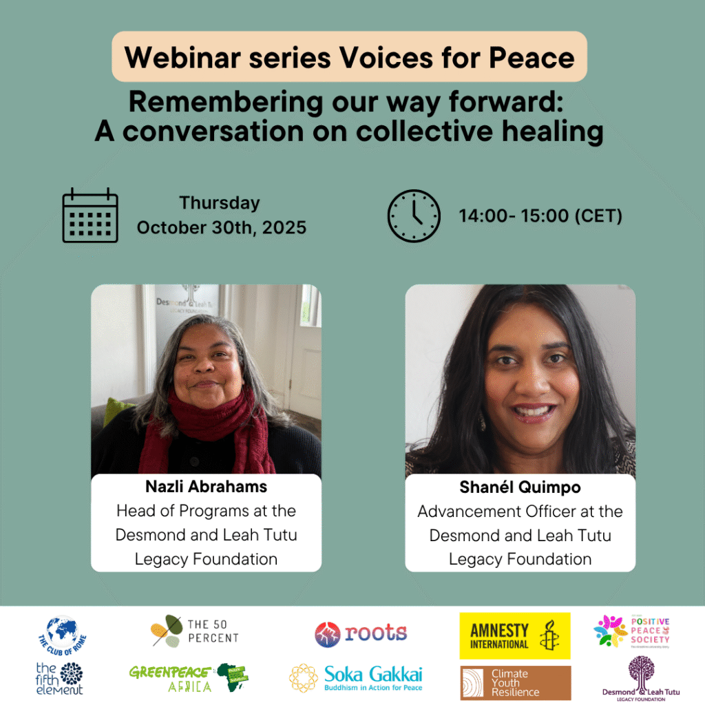 Webinar announcement for ‘Voices for Peace: Remembering our way forward – A conversation on collective healing’ on 30 October 2025 featuring Nazli Abrahams and Shanél Quimpo from the Desmond and Leah Tutu Legacy Foundation. Logos of partner organisations appear at the bottom.