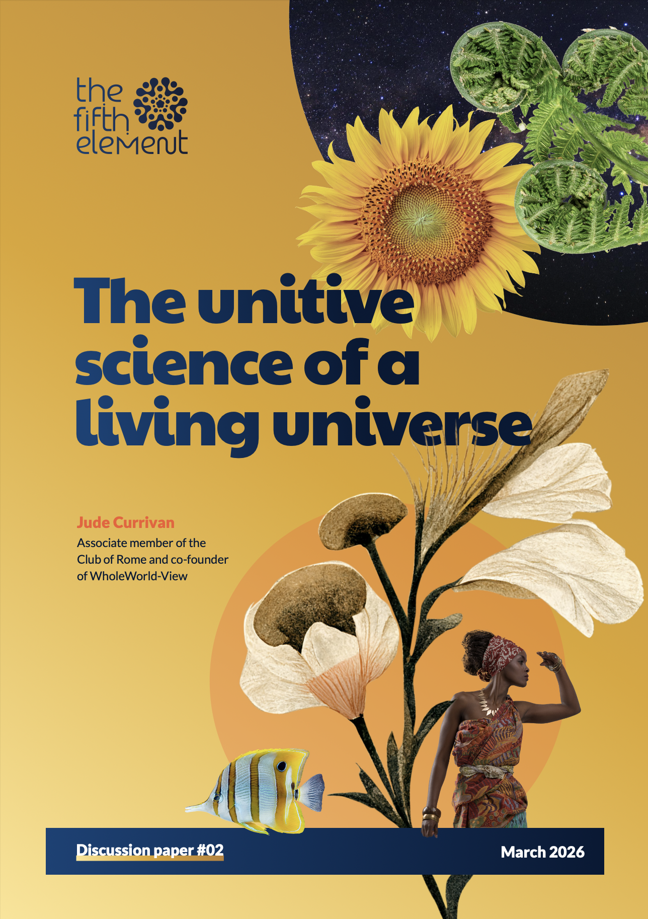 The unitive science of a living universe