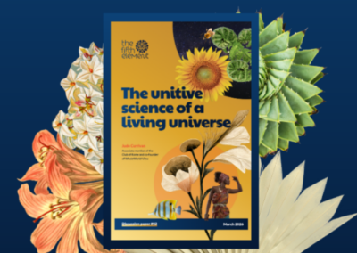 A new discussion paper: The unitive science of a living universe