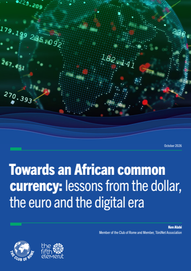 Towards an African common currency: lessons from the dollar, the euro and the digital era